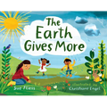The Earth Gives More