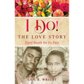 I Do! The Love Story: Until Death DoUs Part
