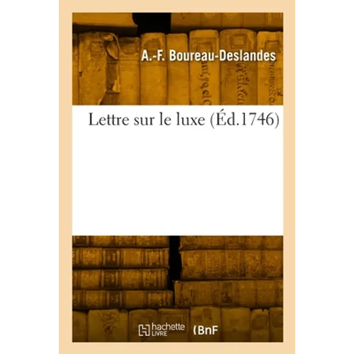 Lettre sur le luxe