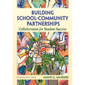 Building School-Community Partnerships: Collaboration for Student Success
