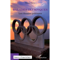 Balades olympiques: Les chemins politiques
