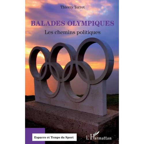 Balades olympiques: Les chemins politiques