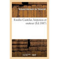 Emilio Castelar, Historien Et Orateur