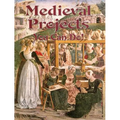 Medieval Projects You Can Do!