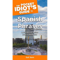 The Pocket Idiot's Guide to Spanish Phrases, 3rd Edition