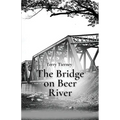 The Bridge on Beer River