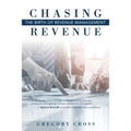 Chasing Revenue: The Birth of Revenue Management