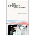 Like a Summer Never to Be Repeated
