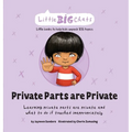 Private Parts are Private: Learning private parts are private and what to do if touched inappropriately