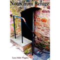 Notes From Refuge