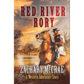Red River Rory: A Classic Western Adventure