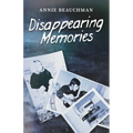 Disappearing Memories: A Free Verse Recollection of Lives Forgotten with Age