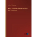 Key to Bradbury's Elementary Geometry and Trigonometry