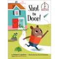 Shut the Door!