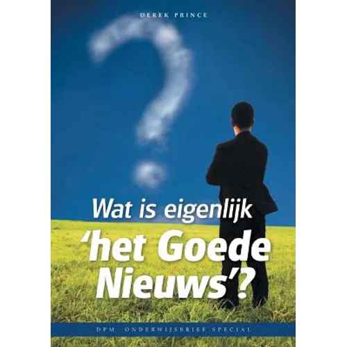 Good News of the Kingdom - DUTCH