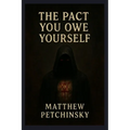 The Pact You Owe Yourself