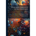 Atlas and Principles of Bacteriology; Volume 2