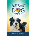 Emotionally Intelligent Dog Training