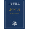 Jonah - Concordia Commentary