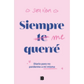 Siempre Me Querré Diario Para No Perderme a Mí Misma / I Will Always Love Myself