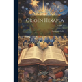 Origen Hexapla; Volume 1