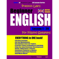 Preston Lee's Beginner English Lesson 1 - 20 For Filipino Speakers (British)