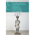 The Cambridge Companion to Contemporary African American Literature