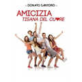 Amicizia, tisana del cuore