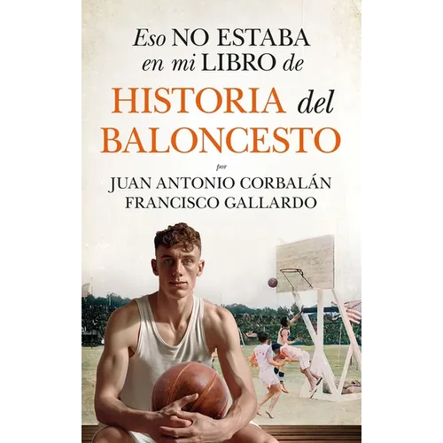 Eso No Estaba En Mi Libro de Historia del Baloncesto - Paperback