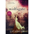 Wolfsgate - Large Print