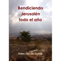 Bendiciendo Jerusalén todo el año