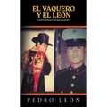 El Vaquero Y El Leon: Compositor Ramon Contreras Interprete