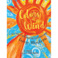 Colors of the Wind: The Story of Blind Artist and Champion Runner George Mendoza