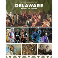 Delaware History and Culture