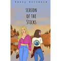Season of the Sticks