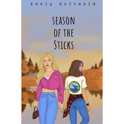 Season of the Sticks