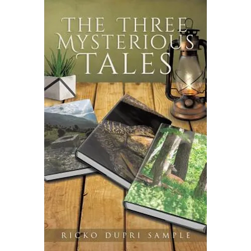The Three Mysterious Tales