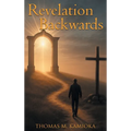 Revelation Backwards