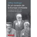 En El Corazón de la Europa Civilizada