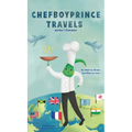 Chefboyprince Travels