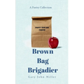 Brown Bag Brigadier