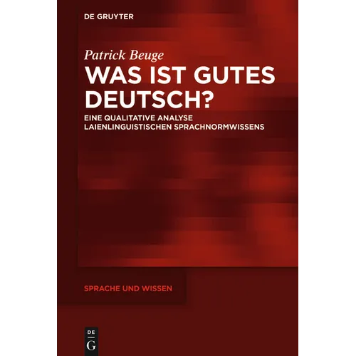 Was ist gutes Deutsch?