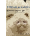 Metazoan Variations