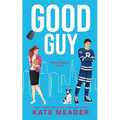 Good Guy: A Rookie Rebels Novel
