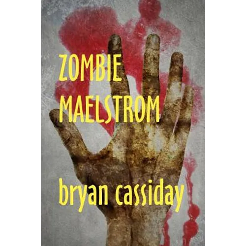 Zombie Maelstrom