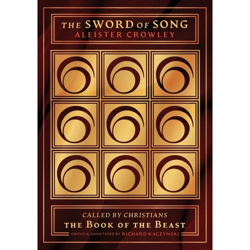 The Sword of Song: Called by Christians the Book of the Beast
