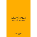 what's real