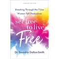 Set Free to Live Free