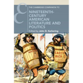 The Cambridge Companion to Nineteenth-Century American Literature and Politics