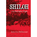 Shiloh--In Hell Before Night
